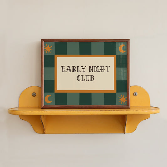 Early Night Club Print Poster