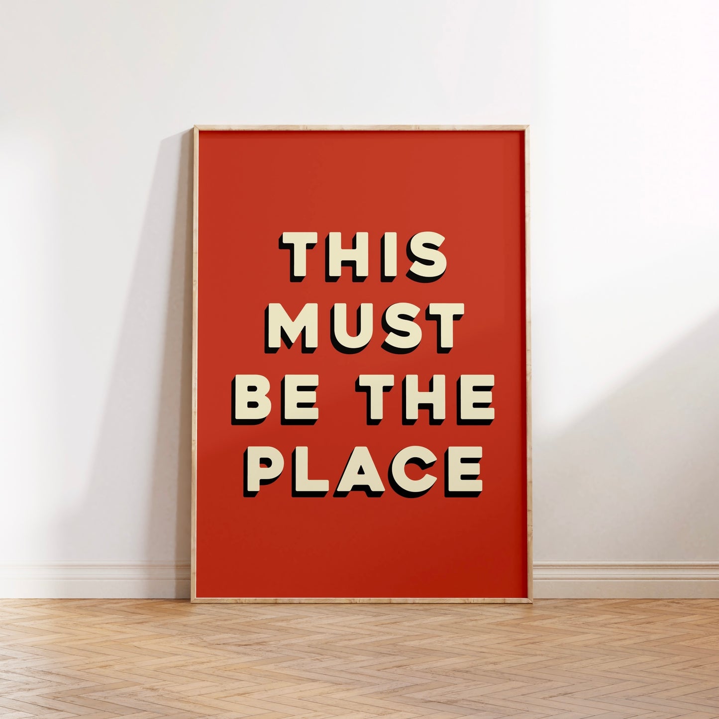 This Must Be The Place Print Poster