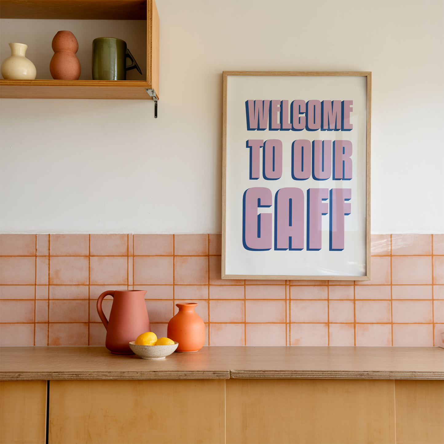 Welcome To Our Gaff Print Poster